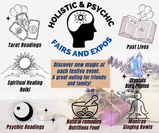 Enjoy Exploring Psychic & Holistic Fairs and Expos