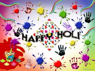 Holi, Welcome The Spring With Love.