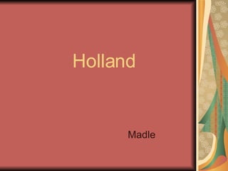 Holland Madle 