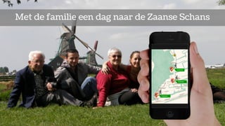 Met de familie een dag naar de Zaanse Schans
 