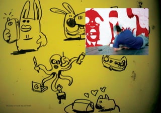 Monday is mural day at Holler.
 