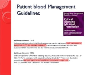 Patient blood ManagementPatient blood Management
GuidelinesGuidelines
 