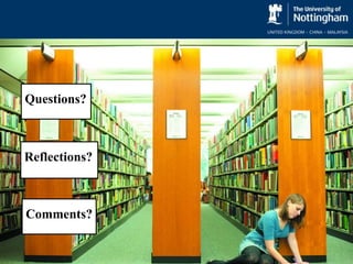 Questions?



Reflections?



Comments?
 