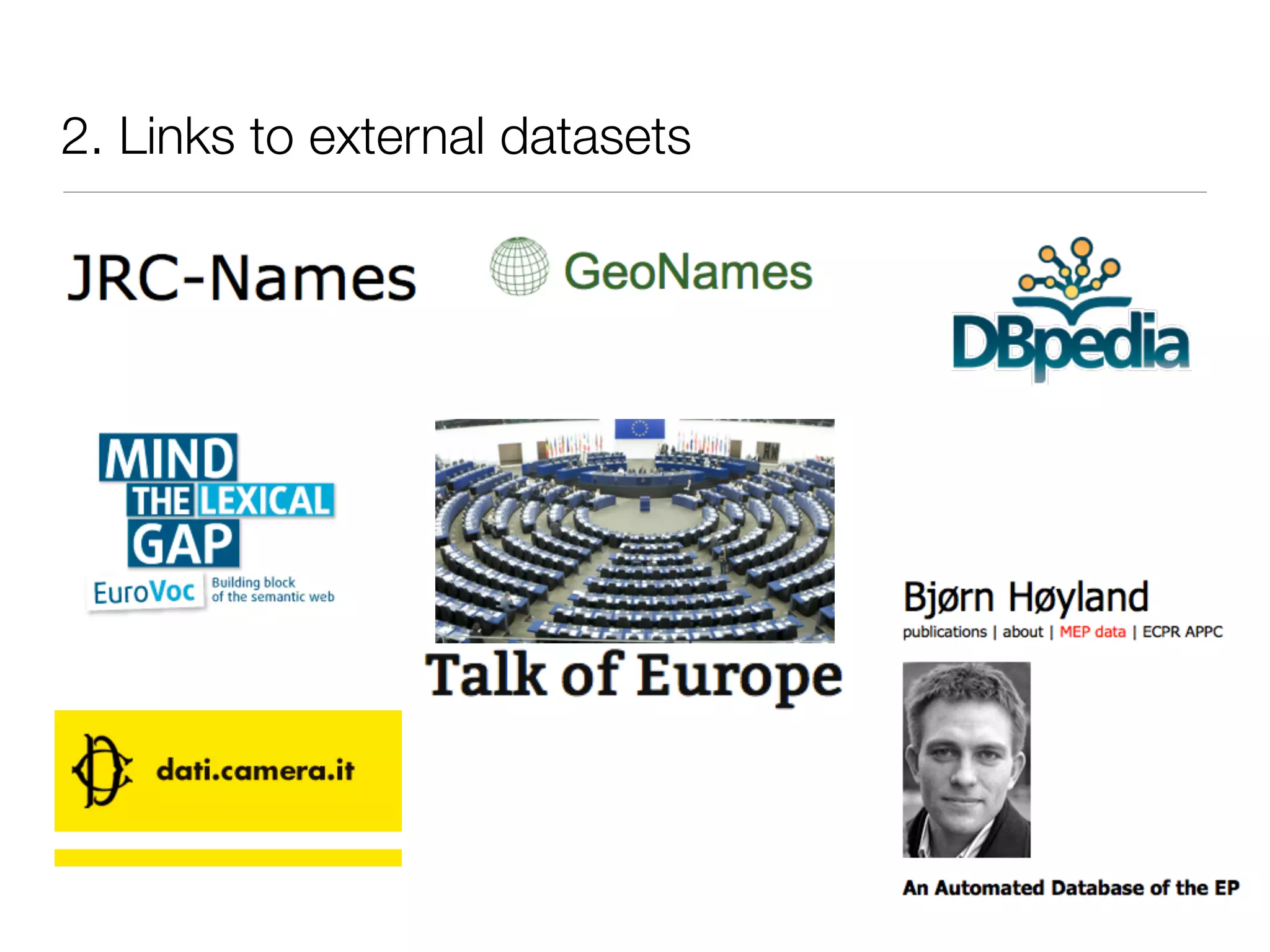 2. Links to external datasets
•
 