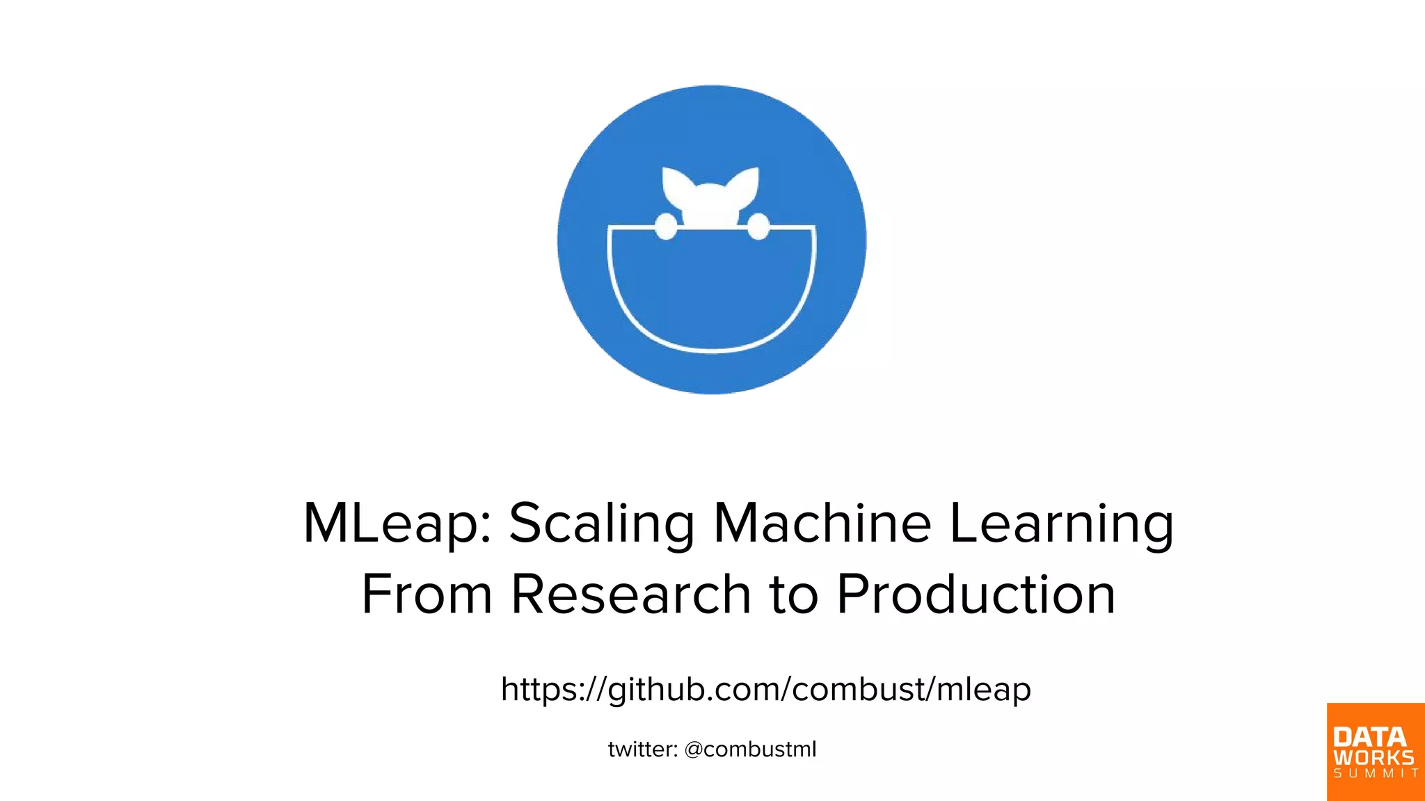 MLeap: Scaling Machine Learning From Research to Production https://github.com/combust/mleap twitter: @combustml 