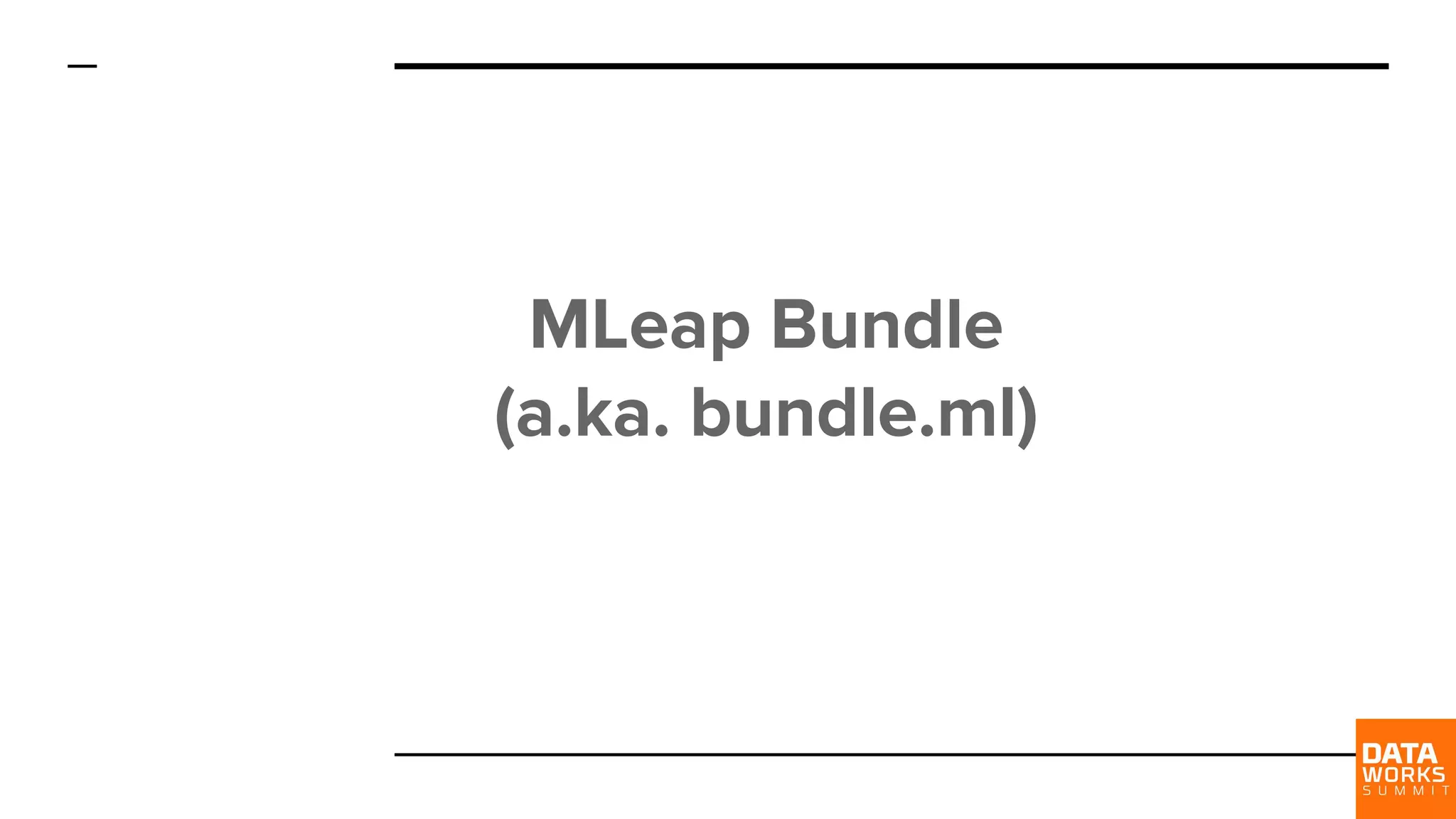MLeap Bundle (a.ka. bundle.ml) 