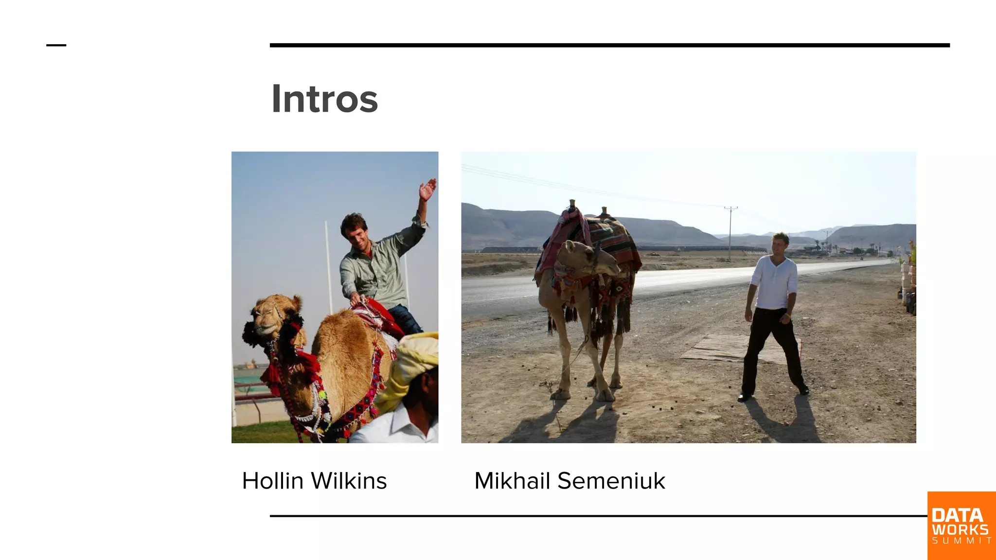 Intros Hollin Wilkins Mikhail Semeniuk 