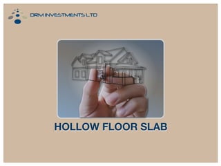 HOLLOW FLOOR SLAB
 