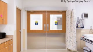 Holly Springs Surgery Center
 