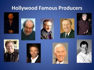 Hollywood Famous Producers

 