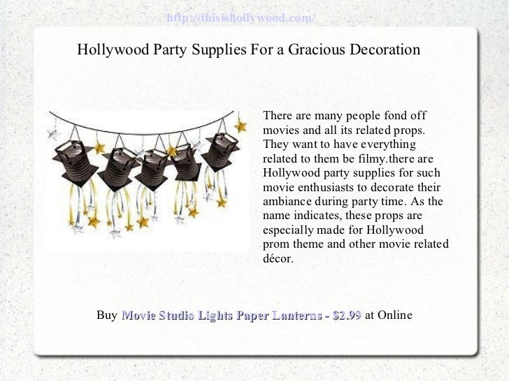 Hollywood Party Supplies For A Gracious Decoration
