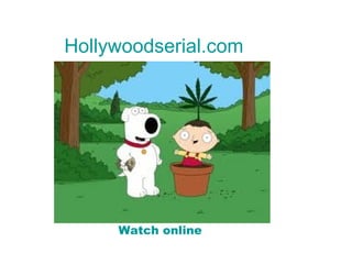 Hollywoodserial.com Watch online 
