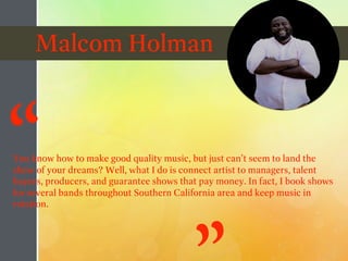 MALCOM HOLMAN Personal Brand Exploration | PPT