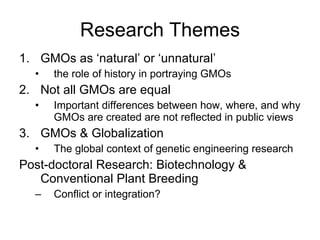 How is the scientific view of genetically modified plants different from the public’s?
