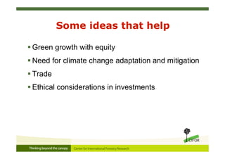 Investing in sustainable landscapes for green returns