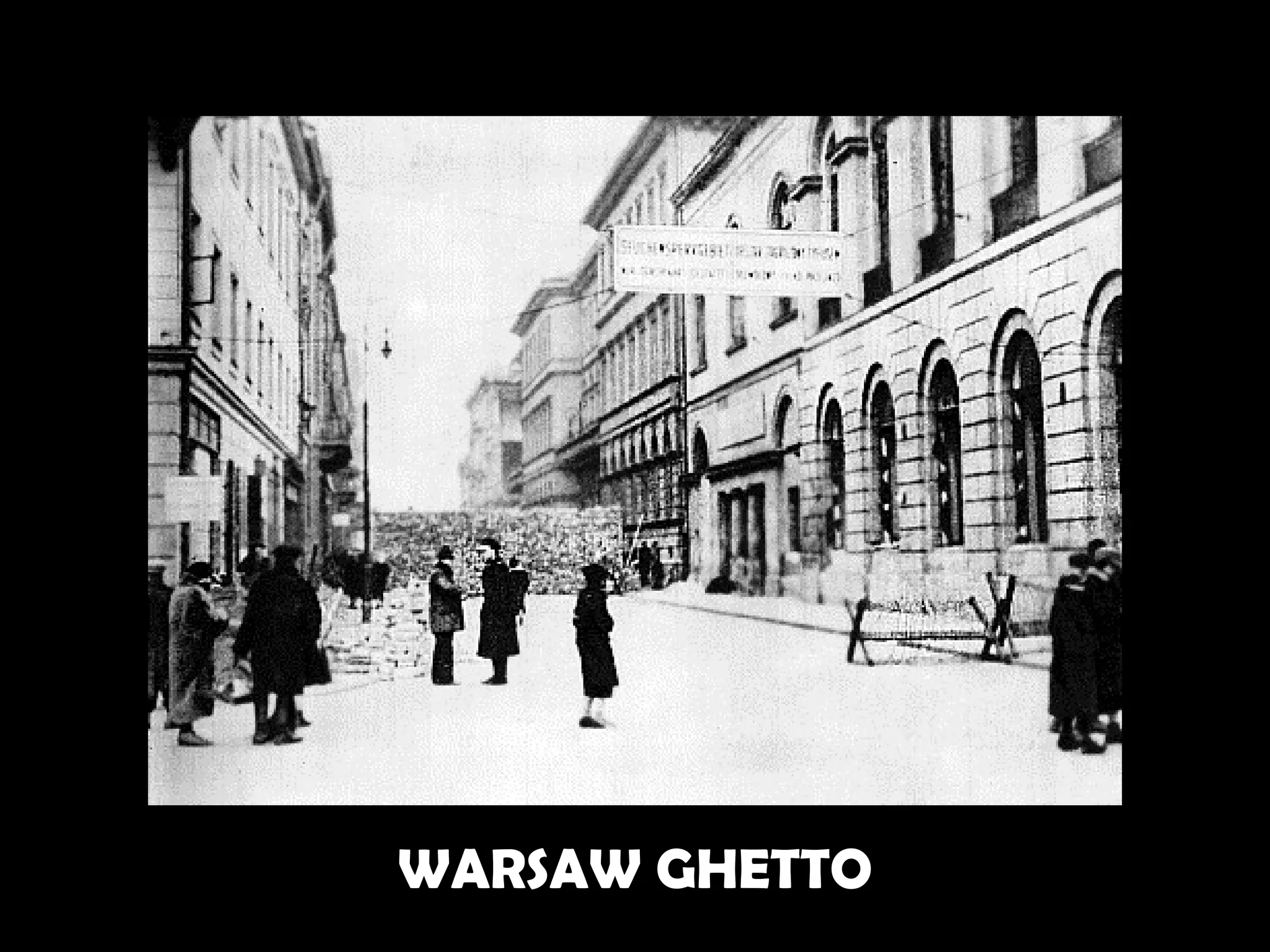 WARSAW GHETTO 