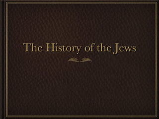 The History of the Jews 