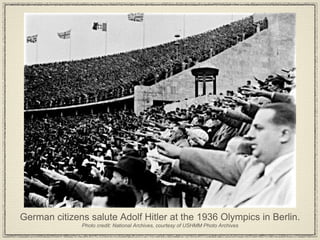 German citizens salute Adolf Hitler at the 1936 Olympics in Berlin. Photo credit: National Archives, courtesy of USHMM Photo Archives 