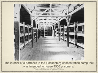 The interior of a barracks in the Flossenbürg concentration camp that was intended to house 1500 prisoners.  Photo credit: Courtesy of National Archives 