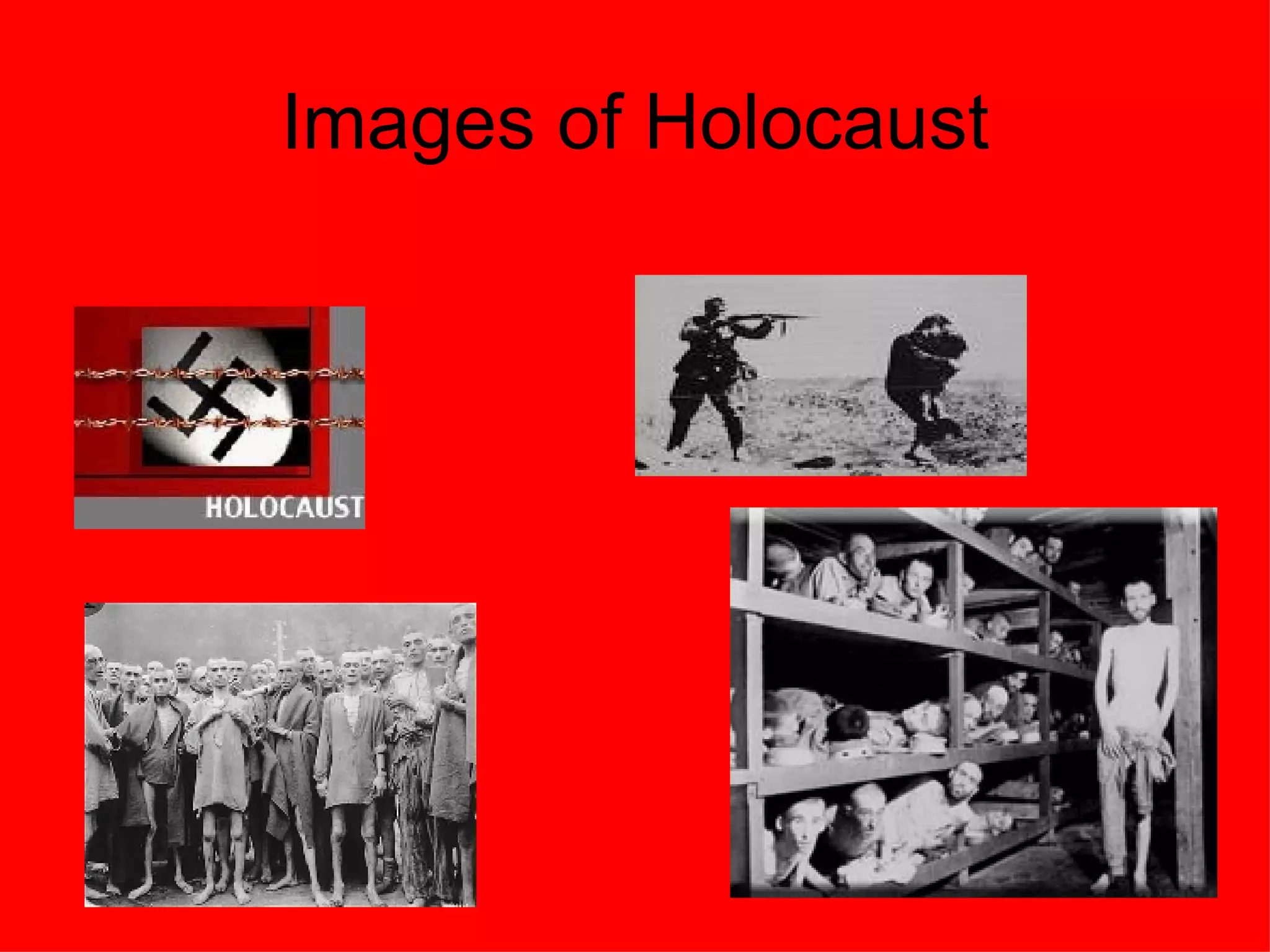 Images of Holocaust 