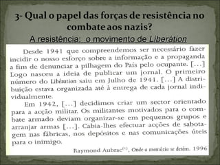 A resistência: o movimento de Liberátion
 