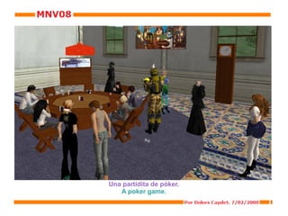 Una partidita de póker. A poker game. 