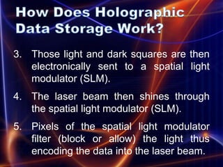 Holographic data storage | PPTX