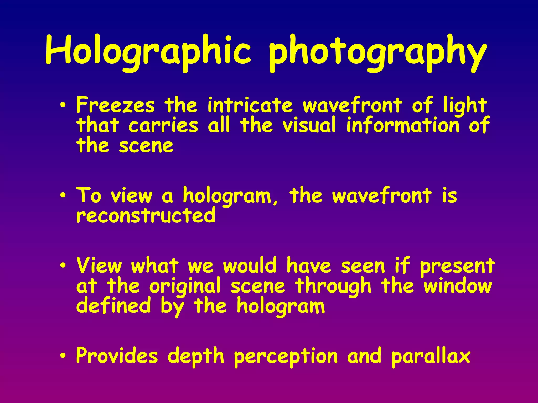 Photograph lacks depth perception or parallax 