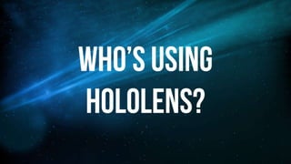 Introduction to Microsoft HoloLens