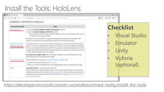 https://developer.microsoft.com/en-us/windows/mixed-reality/install_the_tools
Install the Tools: HoloLens
 
