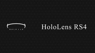 HoloLens RS4
 
