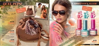 





48 49
ROMANCE MÉDITERRANÉENNE
ÉDITION LIMITÉENOUVEAU ÉDITION LIMITÉE
NOUVEAU
26539 Coral
26541 Turquoise
26540 Cerise
Vernis à Ongles Very Me Getaway
Parez vos mains et vos orteils d’une humeur
estivale très Getaway, avec ces vernis dans des
nuances brillantes et acidulées. 8 ml.
49 DH
29 DH
 Sac Getaway
L’indispensable sac d’été ! Superbe sac
bourse dans un tissu ultra doux couleur
bronzage, à fermeture à lanières et
pampilles en imitation cuir.
Taille : 40 x 34 x 12,5 cm.
26865 399 DH
199 DH
 Lunettes de Soleil Getaway
Assurez lorsque le soleil devient brûlant !
Ces lunettes de soleil style aviateur à la
monture en plastique écaille et aux verres
teintés. 100% protection anti-UV. Agréé
CE. Dimensions : 14,2 x 13,5 x 5,4 cm.
26866 129 DH
75 DH
 Bandeau Getaway
Coiffée en un instant avec ce bandeau très
mode ! Mousseline de Polyester chicissime
et imprimé léopard rose doux et brun.
Taille : 51 cm de diamètre.
26867 69 DH
39 DH
QUEL PEPS!
ÉDITION
NOUVEAU
 Sac Getaway
”Ce superbe sac bourse tout
doux,le bandeau imprimé
léopard et les lunettes de soleil
s’assemblent parfaitement pour
cette collection vacances très
relax-chic.”
LAISSEZ-VOUSALLER!
”Ces couleurs tropicales
acidulées font sensation
sur une peau dorée par
le soleil et sont ultra
tendance.”
Frédérique,Développeuse
de Produits de Beauté
POUR LES LUNETTES
DE SOLEIL GETAWAY
26866, VOIR PAGE
PRÉCÉDENTE
Lemannequinporte:VernisàOnglesVeryMe
Getaway26541Turquois,LunettesdeSoleil
Getaway26866.
Ghadeh,
Développeur de
Produits de Mode
©ö¡«_™U≠d°Q∞u«ÊÅOHOW
•IO∂W±s«∞ILU‘∞KH∑OU‹
≤EU¸«‹®LºOW±s«∞e§UÃ±l•LU¥W{b«_®FW
≠u‚«∞∂MHπºOW
¸°U◊√≤Oo∞KAFd
 