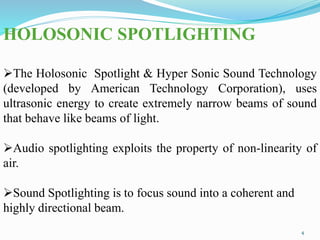Holosonic audio spot light seminar ppt | PPT