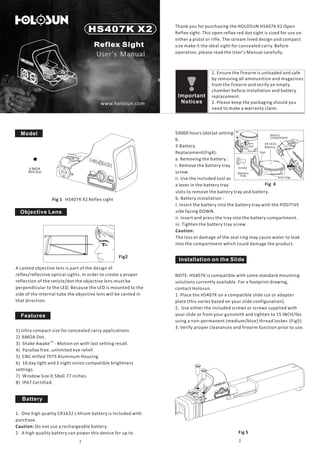 Model
1 2
Reflex Sight
www.holosun.com
User's Manual
Fig 1 HS407K X2 Reflex sight
Fig 4
50000 hours (dot)at setting
6.
3.B...