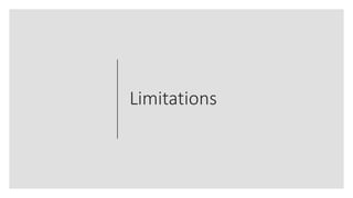 Limitations
 