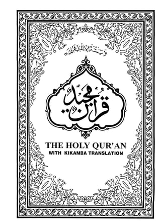 The Holy Qur'an Arabic Text with Kikamba Translation
