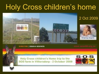 Holy Cross children’s home 2 Oct 2009 