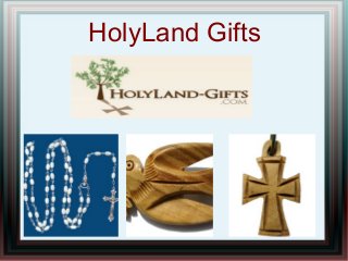 HolyLand Gifts
 