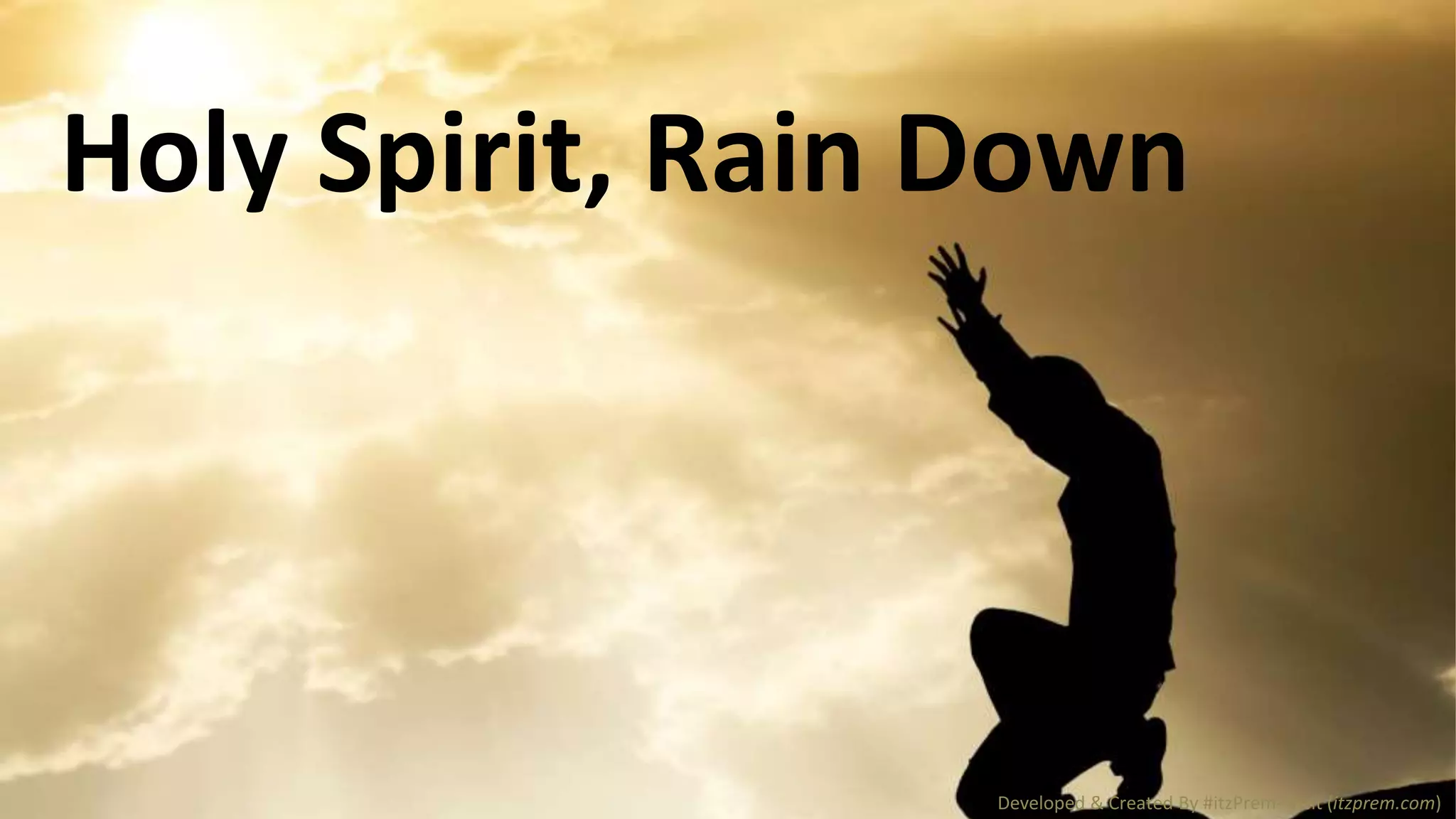 Holy spirit rain down PPT