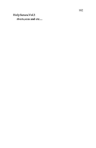 102
HolySutura.Vol.3
rivers,seas and etc…
 