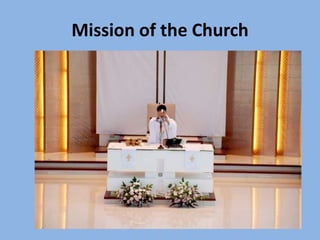 Mission of the Church
 