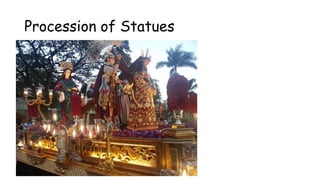 Procession of Statues
 