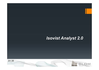 Isovist Analyst 2.0




31/ 25
 