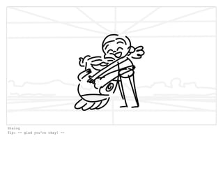 Dialog
Tip: -- glad you're okay! --
 