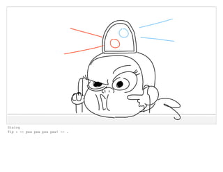 Dialog
Tip : -- pew pew pew pew! -- .
 