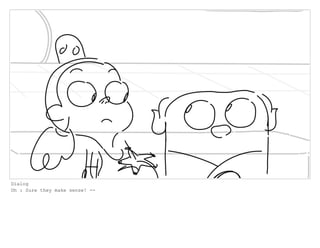 Dialog
Oh : Sure they make sense! --
 