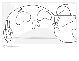 Dialog
Tip : HMMMMMMMM!!?????
 