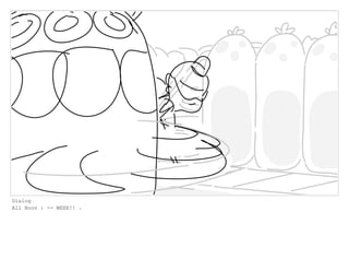 Dialog
All Boov : -- WEEE!! .
 