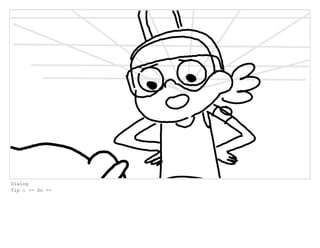 Dialog
Tip : -- So --
 