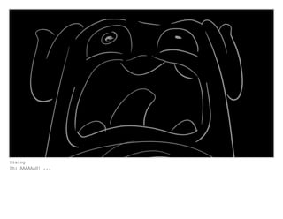 Dialog
Oh: AAAAAAH! ...
 